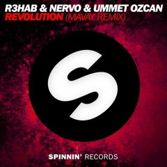 R3hab & NERVO & Ummet Ozcan - Revolution (MAVAY Remix)