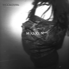 WCCMix006: M|O|O|N