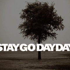 การเดินทางที่รอคอย - Stay Go Day Day