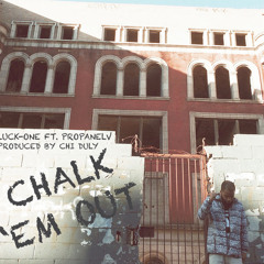 Luck-One - "Chalk Em Out" f. PropaneLV #WeeklyWonders
