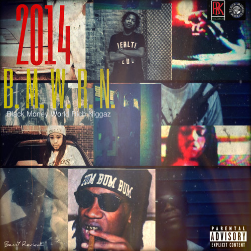 Raider Klan - B. M. W. R. N.  2014 | MIXX