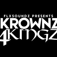 ATTENTION THIS IS THE OFFICIAL KROWNZ FOR KINGZ