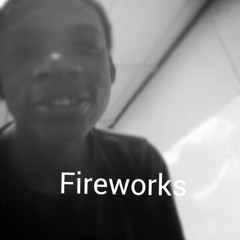 1. Intro [Fireworks]