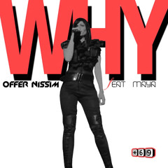 Why (Maya's Version LG Radio Edit) - Offer Nissim feat. Maya