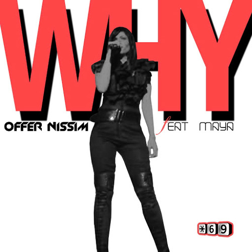 Why (Maya's Version LG Radio Edit) - Offer Nissim feat. Maya