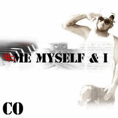 CO - Me Myself & I : Hosted By Phriend
