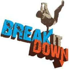 Break It Down ft. King Mello & Qadam