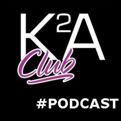 "K2A Club" Podcast 2k14 #26