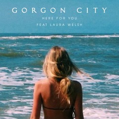 Gorgon City - Here For You (TLM Cover) (Prod. By. Joshua Marment