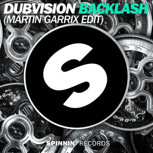 DubVision - Backlash (Martin Garrix Edit)