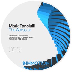 Mark Fanciulli – The Abyss (ROD Remix)