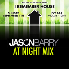 I REMEMBER HOUSE - SPRING SPECIAL 2014 - JASON BARRY > MIX
