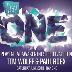 Paul Boex & Tim Wolff Live At Awakenings Festival 2014