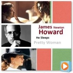 James Newton Howard - He Sleep