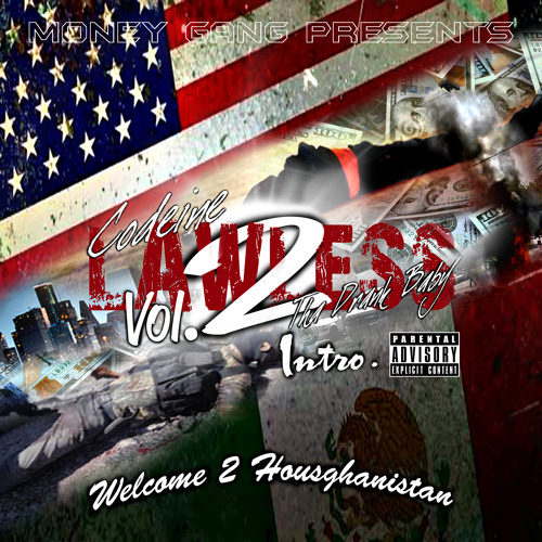 Codeine - Intro (Welcome 2 HousGhanistan) Prod. Eric Harris - Lawless Vol.2