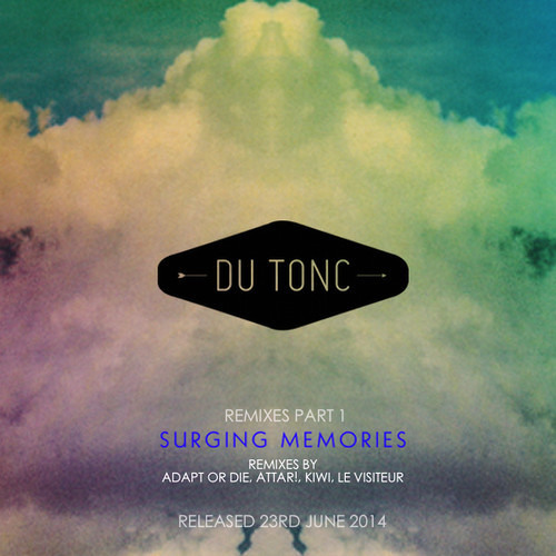 du tonc surging memories du tonc surging memories