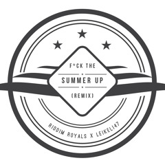 Leikeli47 - F ck The Summer Up (Remix)