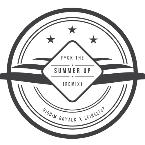 Leikeli47 - F ck The Summer Up (Remix)