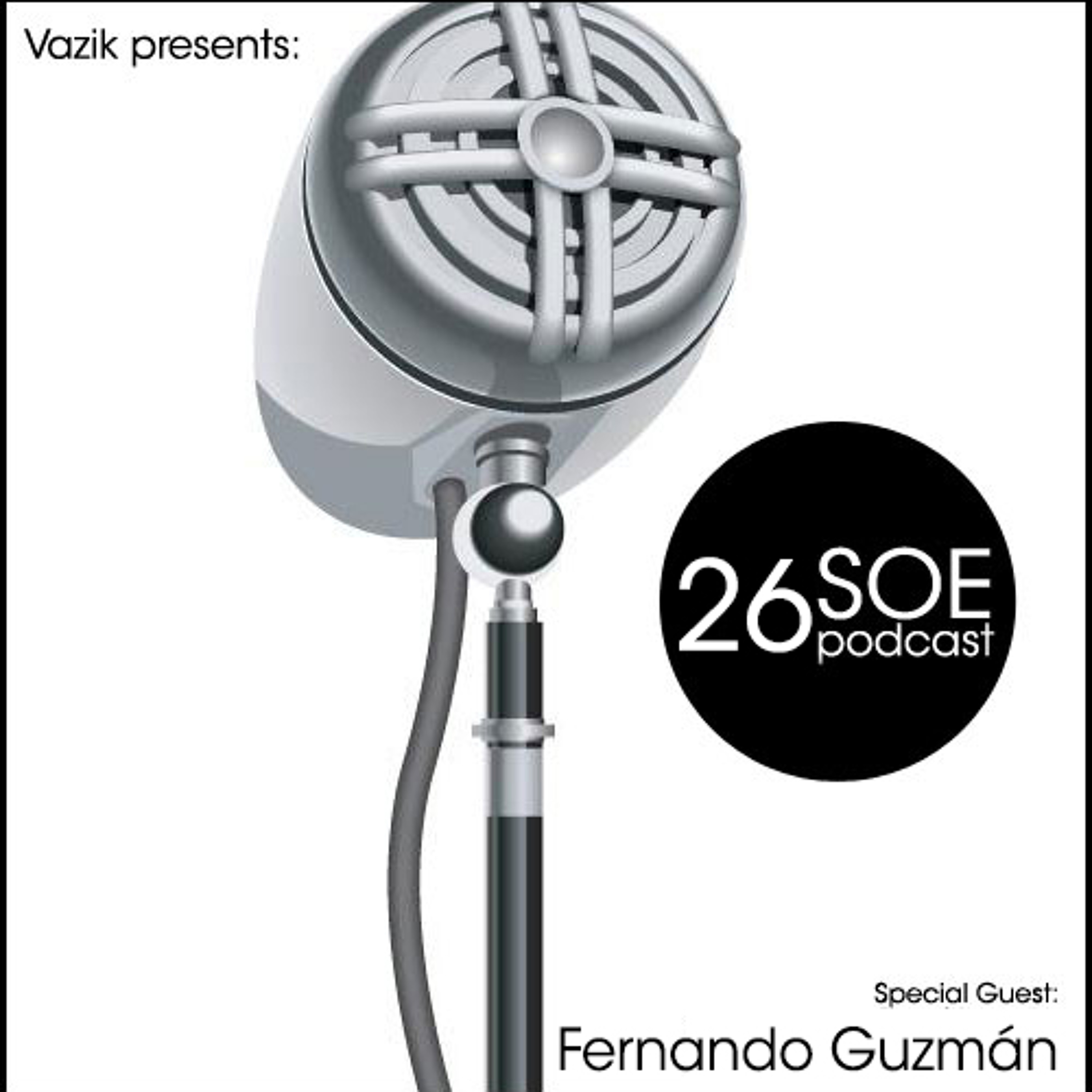 SOE Podcast 26 - Fernando Guzman episode artwork