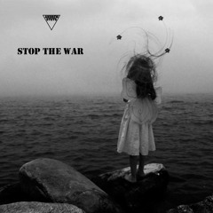 Andrew StetS - Stop The War [FREE DOWNLOAD]