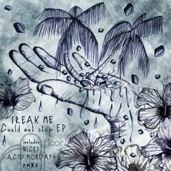 Could Not Stop It (Acid Mondays Remix) (Snippet)