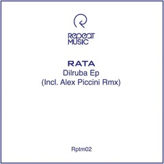 Rata - Dilruba (Original Mix)