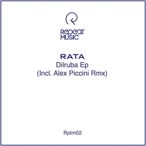 Rata - Dilruba (Original Mix)