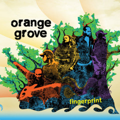 Orange Grove - Living Easy - Fingerprint