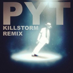 PYT (Dimitry Killstorm Remix)