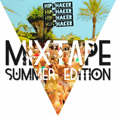 Mixtape #02 [Summer Edition] Selected & Mixed by Hipshaker