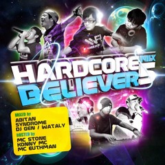 [Free DL] HARDCORE BELIEVER MIX vol.5 - Abitan Mix with MC STONE #HCB5