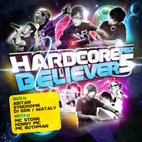 [Free DL] HARDCORE BELIEVER MIX vol.5 - Abitan Mix with MC STONE #HCB5