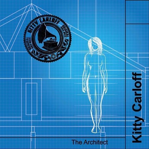 Kitty Carloff - The Architect