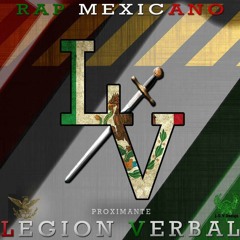 LEGIÓN VERBAL - Roller G, Sabino Eme, MCBeto777, entre otros