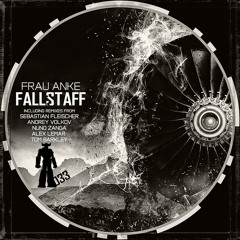 Frau Anke - Fallstaff (Alex Lemar & Tom Barkley Remix) PREVIEW