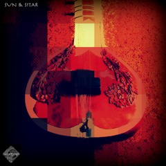 PhOniAndFlOrE - SUN & SITAR Part. Dub