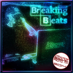 The SickBot - Breaking Beats