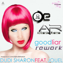 Dudi Sharon Ft Jouel - Good Liar ( Dj Ode & Antonio Romo Rework )FINAL 320 Kbps DEMO