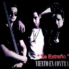 Viento En Contra - Te Extraño (Version 2012)