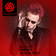 Blue Stahli - Corner (Ad Astra Remix)