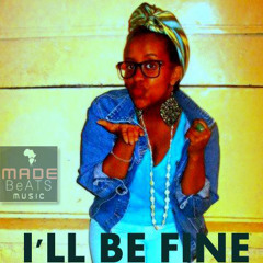 Melony feat Sickspits & Madebeats  - I'll Be Fine