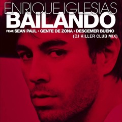 Enrique Iglesias & Sean Paul - Bailando(DJ KilleR Club Mix)