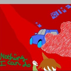 Nothing I Can Do (2013)