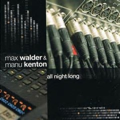 Manu Kenton & Max Walder Live Bassleader - 2007 UPLOAD TOF