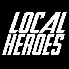 Local Heroes - Believe (Original Mix)[OUT NOW!]
