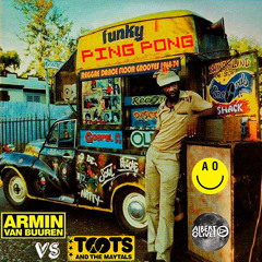 Armin Van Buuren Vs Toots & The Maytals - Funky Ping Pong (Albert Olive Mashup)