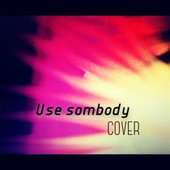 use somebody - COVER/ Güga feat. SETA