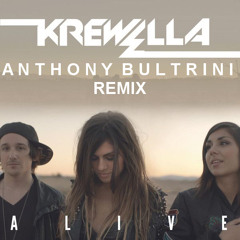 Krewella-Alive (Anthony Bultrini Remix)