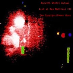 The Catalyst /Peter Gunn: Live at Raw Material 3