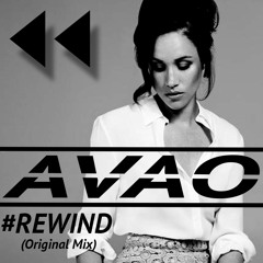 Avao - Rewind (Original Mix)